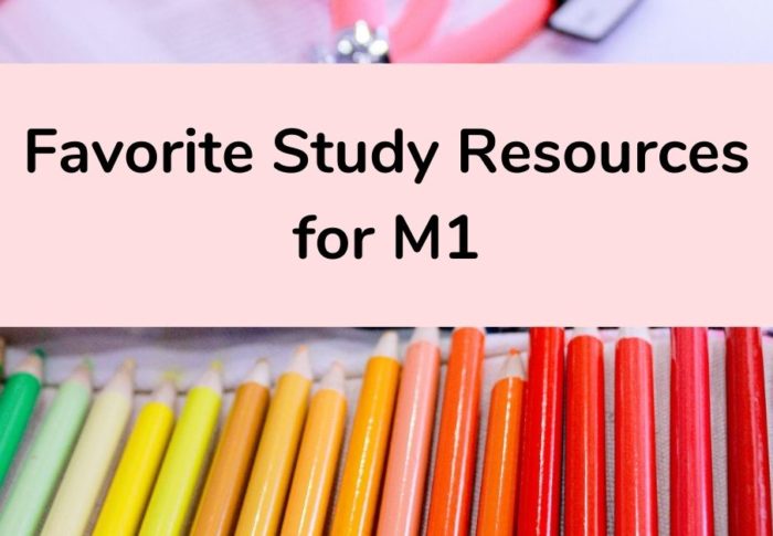 Favorite Study Resources for M1